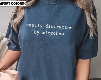 Microscope Shirt, Public Health, Mitochondria Shirt, Microbiology Shirt, Bacteriology, Microbiology, Bacteria Shirt, Microbiology Gifts