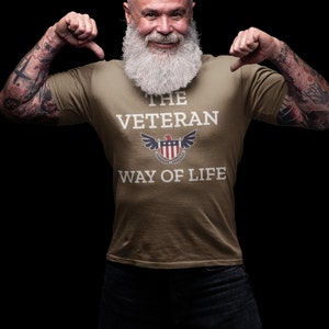 The Veteran Way Of Life T-Shirt - Unisex Classic Tee