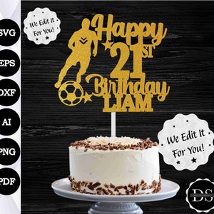 Cake topper svg, Custom Soccer Svg, Birthday Silhouette, cricut, cake topper cricut, soccer cake cut file, football birthday, Fooball png