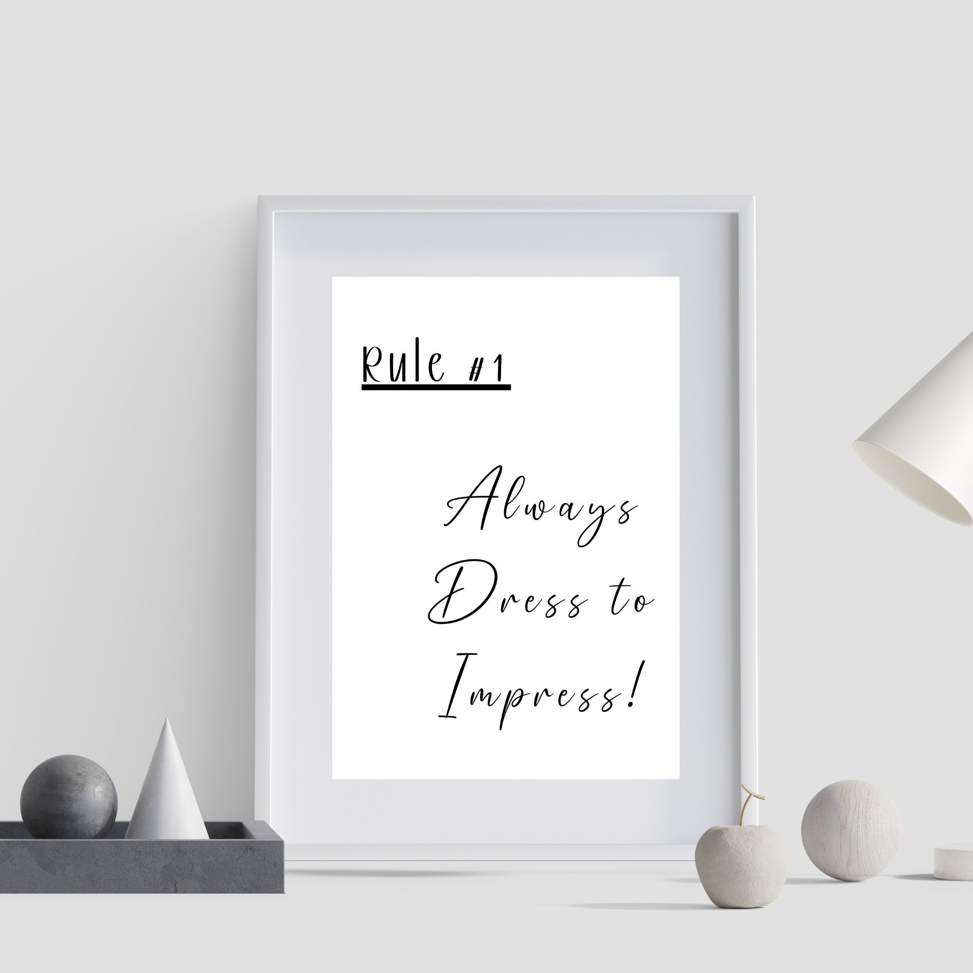 Rule 1 Dress to Impress Printable Quotes Room Sign Bedroom -  Portugal