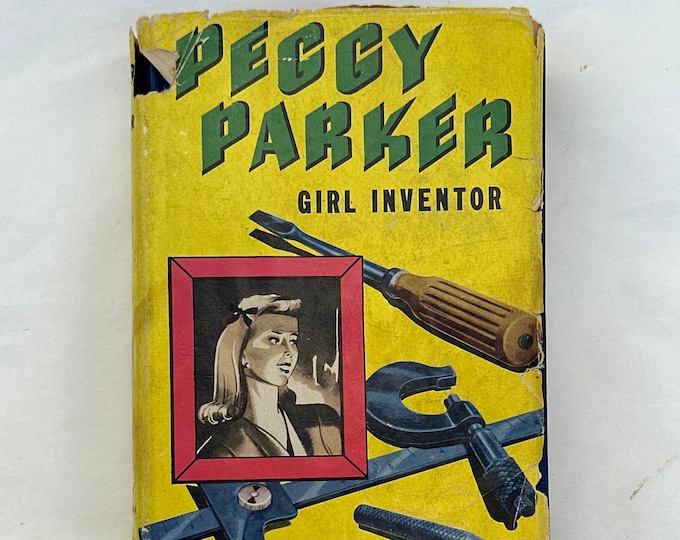 Peggy Parker Girl Inventor by Rudy L. Radford