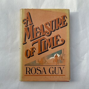 A Measure of Time by Rosa Guy