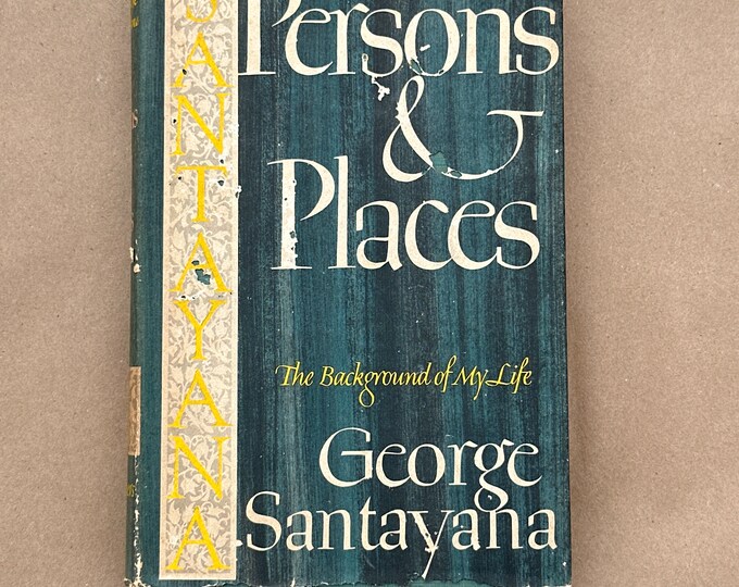 Persons & Places by George Santayana (1944)