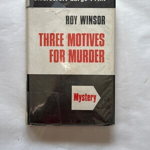 Three Motives for Murder by Roy Winsor