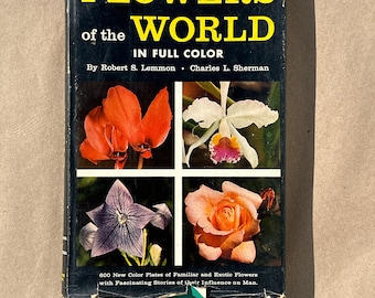 Blumen der Welt von Robert Lemmon und Charles Sherman