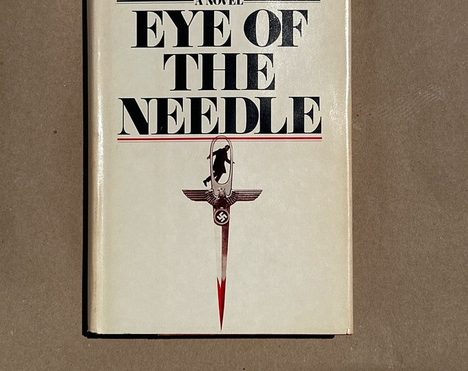 Eye of the Needle by Ken Follett (1978)