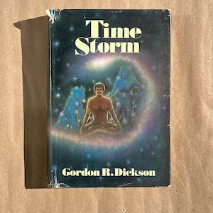 Time Storm by Gordon Dickson (1977) First Edition
