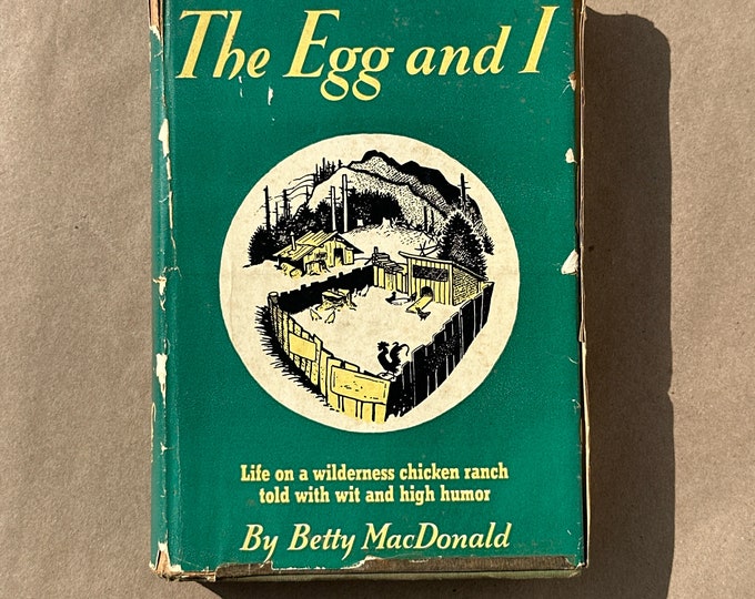 The Egg and I by Betty MacDonald (1945)