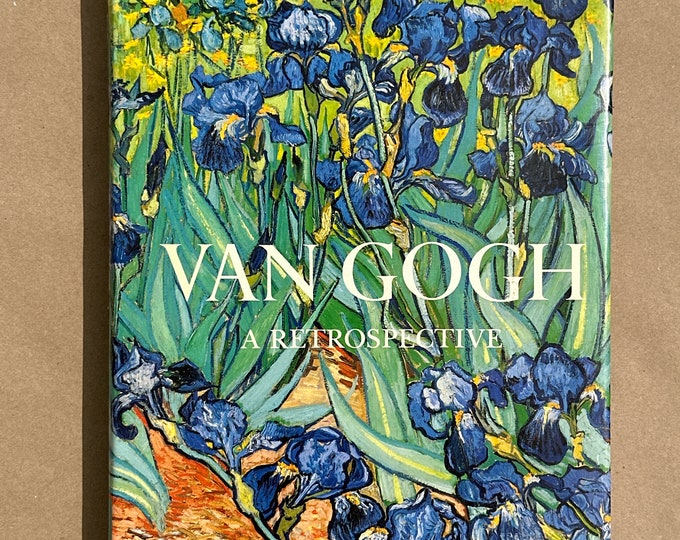 Van Gogh: A Retrospective by Susan A Stein (1986)