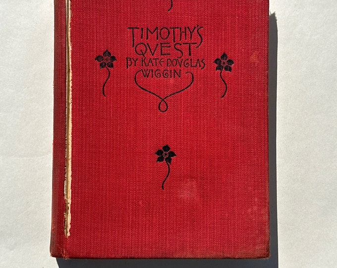Timothy's Quest by Kate Douglas Wiggin (1894)