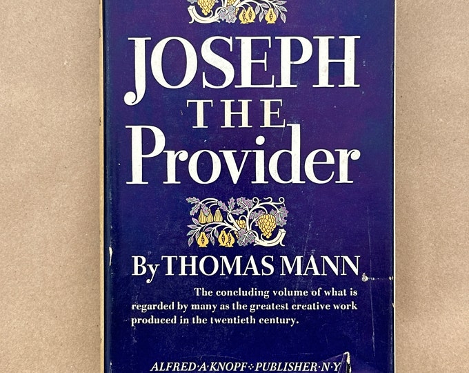 Joseph the Provider by Thomas Mann (1944)