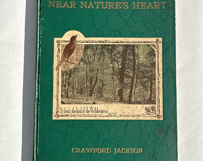 Near Nature’s Heart by Crawford Jackson (1923)