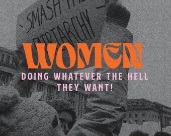 Women Doing What They Want PNG Feminist Design File, POD Sublimation Design, Trendy Girl Power Design File