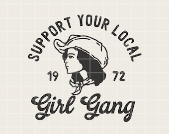 Apoye a su pandilla de chicas local feminista occidental . Diseño PNG, diseño POD de sublimación de archivos digitales, PNG de moda retro