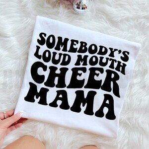 Somebody&#39;s Loud Mouth Cheer Mama Png Svg, Cheer Mom Svg Png, Cheer Funny, Cheer Mom Wavy Text Png Svg, Funny Cheer Png, Cheer Wavy Text Png