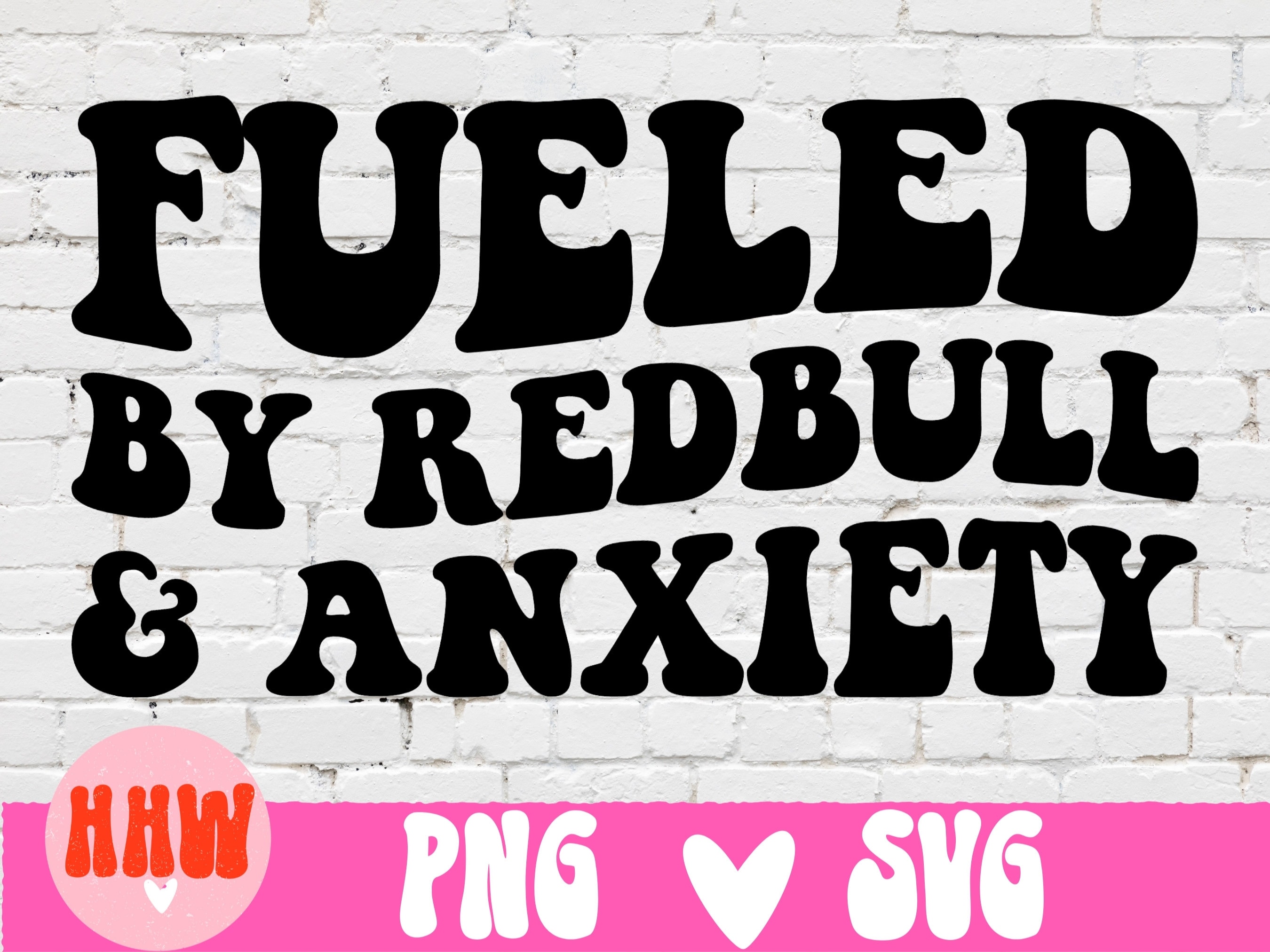 Fueled by Energy Drinks and Anxiety SVG, Energy Drinks Svg, Energy