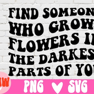 Trova qualcuno che coltiva fiori nella parte più oscura di te Svg Png, Qualcosa nell&#39;arancione Png, Musica country Png, Sun To Me, Country Svg