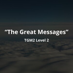 The Great Messages (TGM2 Level 2)