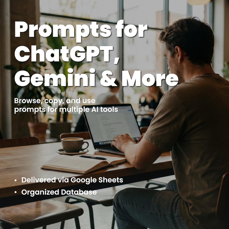 Op de afbeelding: Een persoon werkt op een laptop aan een houten tafel. Het scherm toont tekst. De afbeelding bevat de tekst "Prompts for ChatGPT, Gemini & More" en "Browse, copy, and use prompts for multiple AI tools". Een kopje koffie en een notitieboek liggen ook op de tafel.