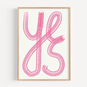 sim impressão da arte da parede das citações | Arte de letras feitas à mão com frase positiva | Póster Sim dizendo tipografia