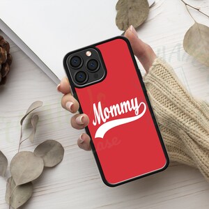 Mommy Phone Case, Christmas Gift, iPhone XR, XS, 11, 12, 13, 14 phone case, Gift For Wife, Cute Case, Custom Case, Personalized Phone Case