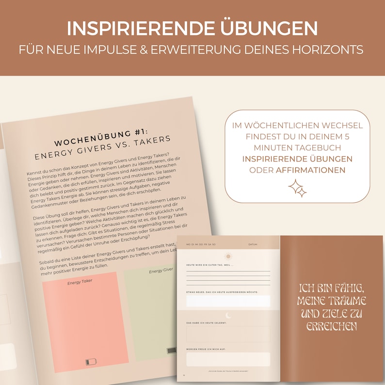 May include: A page from a self-help journal with the title "Inspiring Exercises for New Impulses and Expansion of Your Horizons." The page features a weekly exercise titled "Energy Givers vs. Takers" and includes a section for journaling about what gives you energy and what drains your energy. The page also includes a section for writing affirmations.