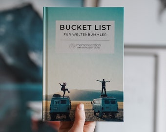 Bucket List für Weltenbummler - Deine Reise Bucket List für Abenteuer und unvergessliche Erinnerungen - Reise Geschenk für Weltenbummler