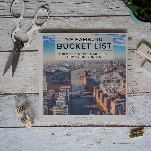 memoriecation® Hamburg Bucket List - Dein Hamburg Reiseführer mit Reisetagebuch zum Selbstgestalten - Perfektes Hamburg Geschenk - Hardcover