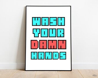 Wash Your Damn Hands Digital Art - Badkamer Decor, Badkamer Art, Instant Download, Funny Quotes, Print en Frame