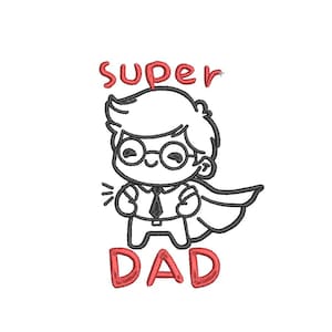 DAD Embroidery Designs – Super Dad Digital Machine Pattern File | Multiple Sizes & Formats | Instant Download
