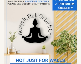 Buddha Meditation Vinyl Wall Decal – Accept It Fix It or Let It Go Quote Sticker (Black, White, More)
