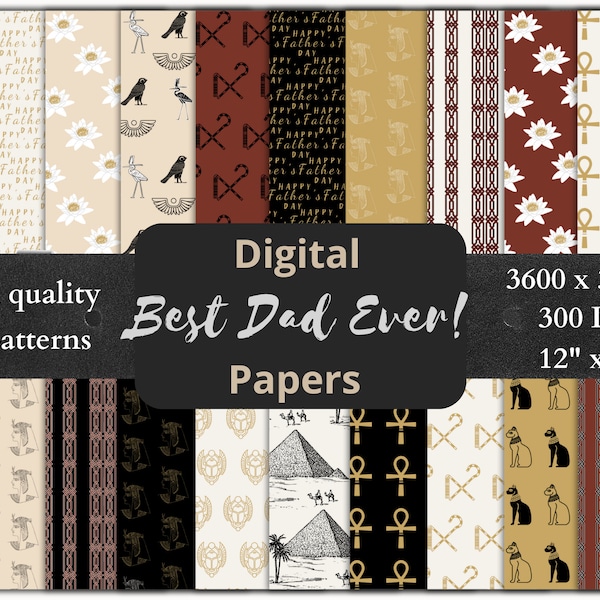 Papier numérique pour la fête des pères, meilleur papa de tous les temps, ancient Egypt seamless patterns