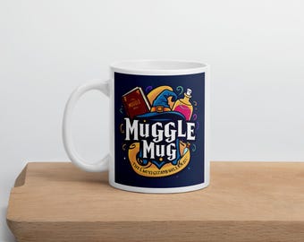 Muggle Mug For The Wizard Fan