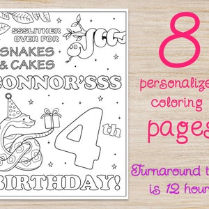 May include: A black and white coloring page featuring a snake wearing a party hat holding a gift box. The text reads "SSSLITHER OVER FOR SNAKES & CAKES CONNOR'SSS 4th BIRTHDAY!"