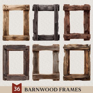 May include: Six rustic barnwood frames in various shades of brown and gray are displayed. The frames have a rectangular shape with visible wood grain and distressed edges. The text "36 BARNWOOD FRAMES" is at the bottom.