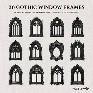 Pu&ograve; includere: Un'immagine che mostra 12 design di finestre gotiche nere. I telai variano nei dettagli intricati, con archi a sesto acuto ed elementi decorativi. Il testo in alto recita "36 GOTHIC WINDOW FRAMES". L'immagine include anche il testo "INDIVIDUAL PNG FILES + PRINTABLE SHEETS - HIGH RESOLUTION (300DPI)" e "PAGE 2."