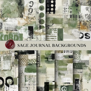 May include: A collection of sage green, black, and white collage-style journal backgrounds featuring mixed media elements like torn paper, musical notation, polka dots, floral patterns, and abstract shapes with the text SAGE JOURNAL BACKGROUNDS.