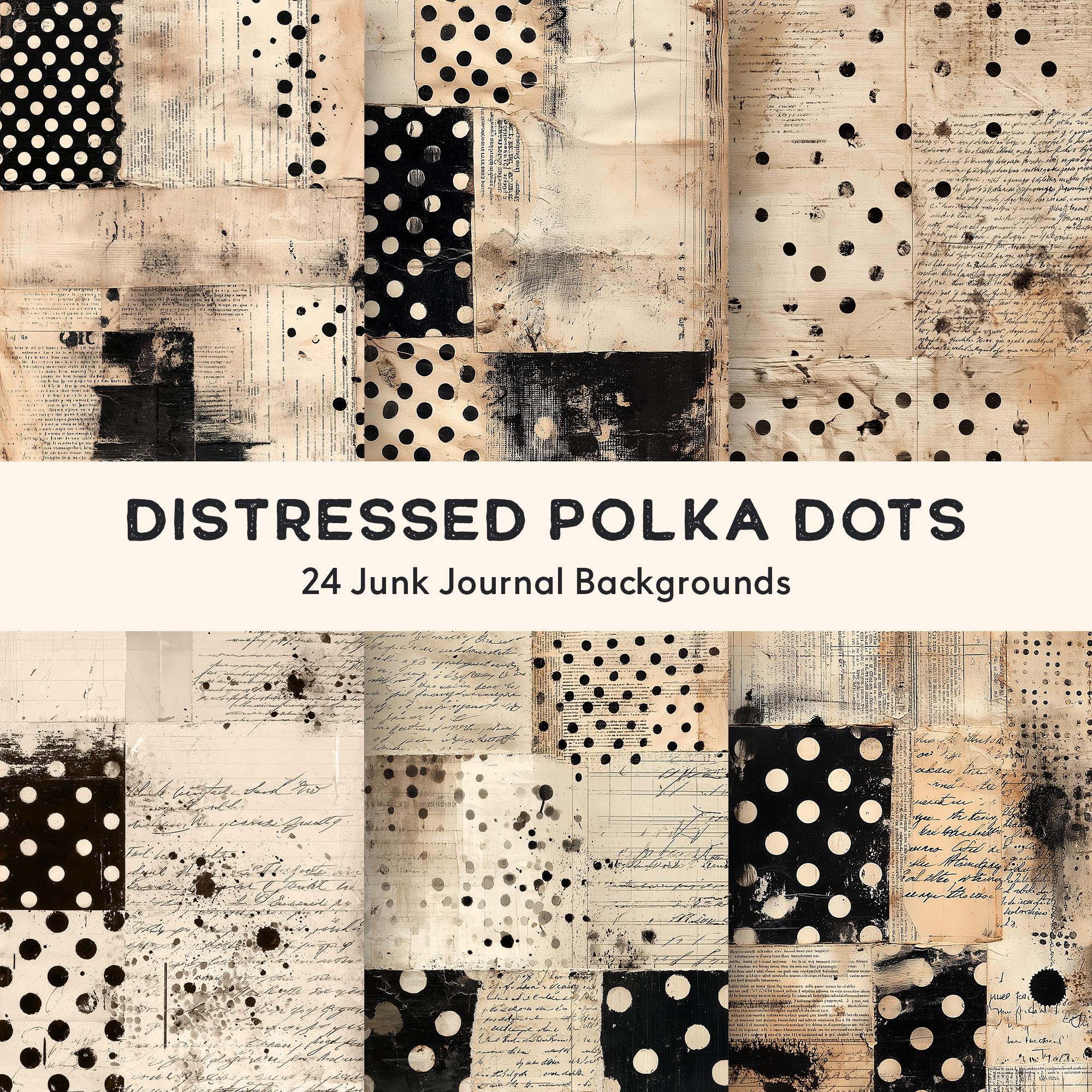Distressed Polka Dots: Vintage Grunge Junk Journal Backgrounds ...