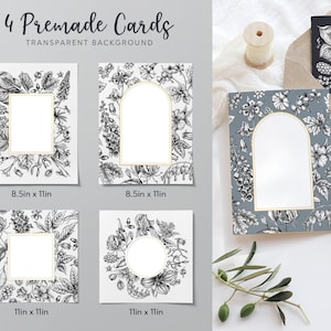 May include: Four printable cards with floral borders and blank spaces for text. The cards are 8.5 inches by 11 inches and 11 inches by 11 inches. The cards have a transparent background.