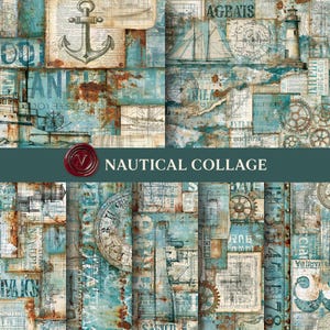 May include: A digital collage paper featuring a nautical theme with layered elements including a ship anchor, a lighthouse, sailboats, gears, and vintage maps in shades of teal, blue, and rust brown. The design incorporates weathered textures and text.