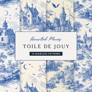 May include: A collection of ten seamless patterns featuring blue and white illustrations of haunted houses, trees, bats, and moons. The text "Haunted Places TOILE DE JOUY" is displayed on a cream-colored background.