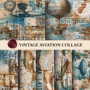 Könnte beinhalten: Vintage Luftfahrt-Collage in Sepia-, Blau- und Brauntönen. Das Design zeigt Vintage-Flugzeuge, Heißluftballons, Briefmarken und handschriftliche Schrift. Der Text "VINTAGE AVIATION COLLAGE" ist zu sehen.