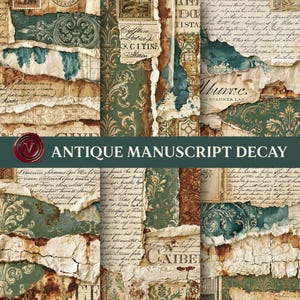 May include: A digital collage featuring torn layers of antique manuscript paper, vintage postage stamps, and ornate green damask patterns. The composition includes weathered textures, cursive handwriting, and a dark teal banner with the text ANTIQUE MANUSCRIPT DECAY and a red wax seal icon.
