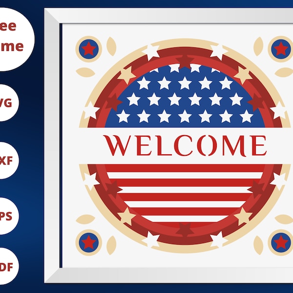 3D America Welcome Shadow Box, Independence Day, Patriotic Patriotic Sign, Welcome Flag, For Cricut, for Silhouette 3D America Welcome Shadow Box, Independence Day, Patriotic Patriotic Sign, Welcome Flag, For Cricut, for Silhouette