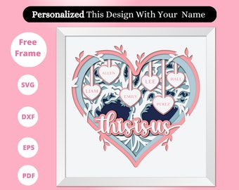 3D Family Heart Shadow Box with Custom Names, Family Tree Shadow Box, Mothers day, Wedding Gift, Birthday Gift For Mom, For Cricut