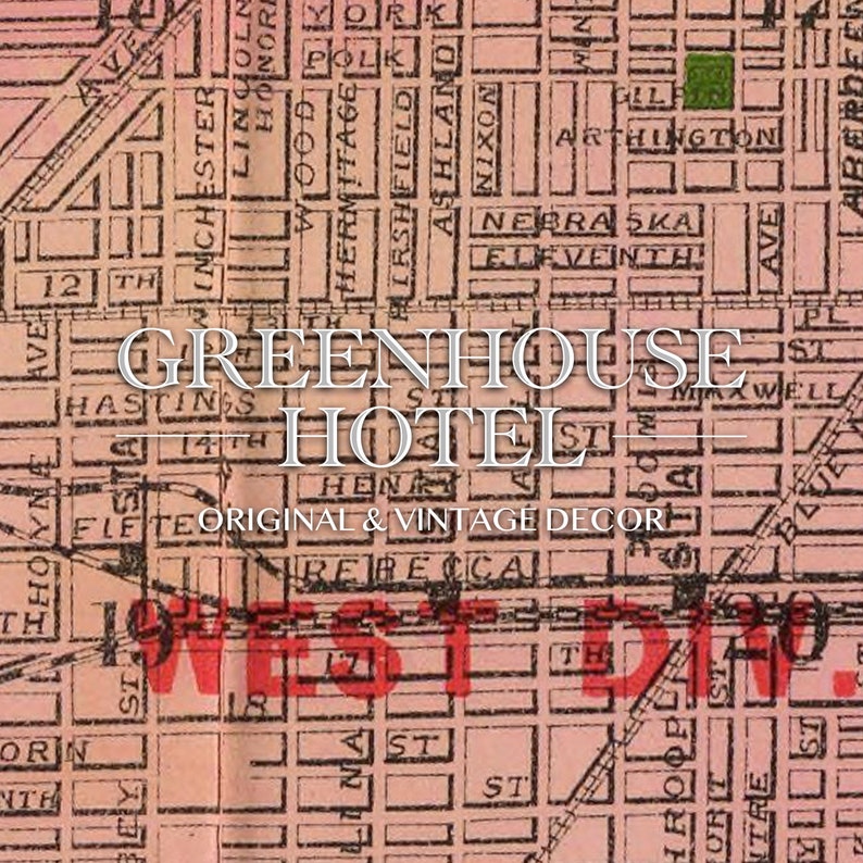 May include: A vintage map print with the words "GREENHOUSE HOTEL" in a decorative font. The map features street names and a grid layout, with the text "ORIGINAL & VINTAGE DECOR" below the hotel name. The map is in shades of pink and brown.