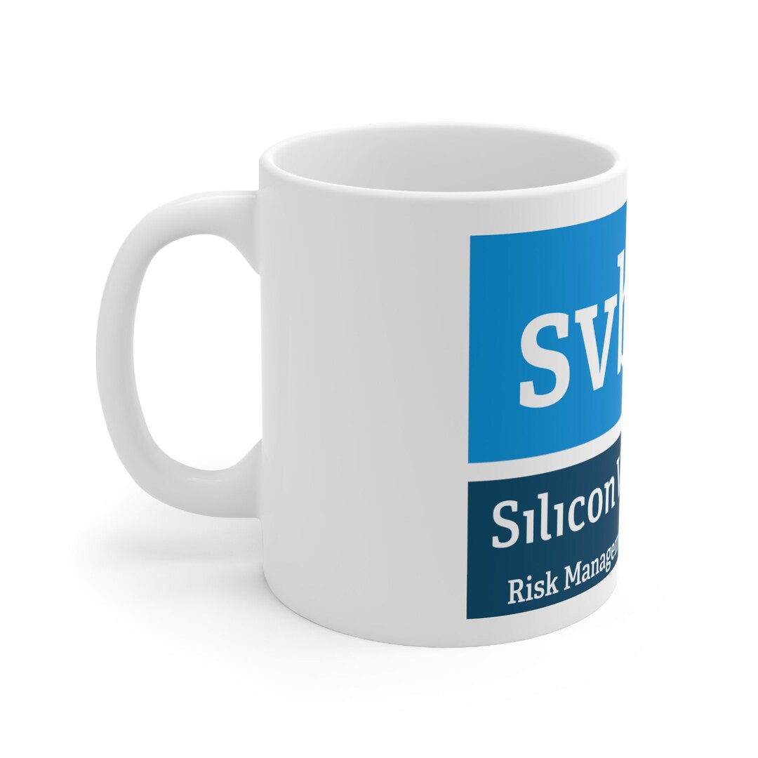 SVB Silicon Valley Bank Risk Management Department 2023 Ceramic Mug - Etsy