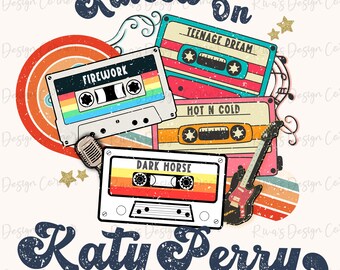 May include: A retro-style graphic featuring cassette tapes with song titles like "Firework" and "Dark Horse." The design includes a guitar, microphone, and the text "Raised On Katy Perry." The color palette includes orange, teal, and pink.