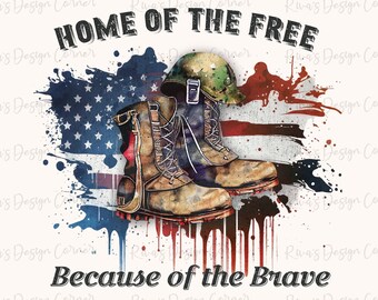 Home of the FREE, Because of the BRAVE, July 4th Png, USA Independence Day, Western, Sublimation Design,4th of July Png, Groovy Shirt Design