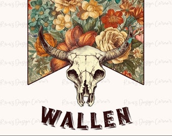 Wallen, Vintage Wallen Bull Skull PNG, Wallen png, Country Music png, Western png, Sublimation png, Wallen Western png, Wallen Tshirt png